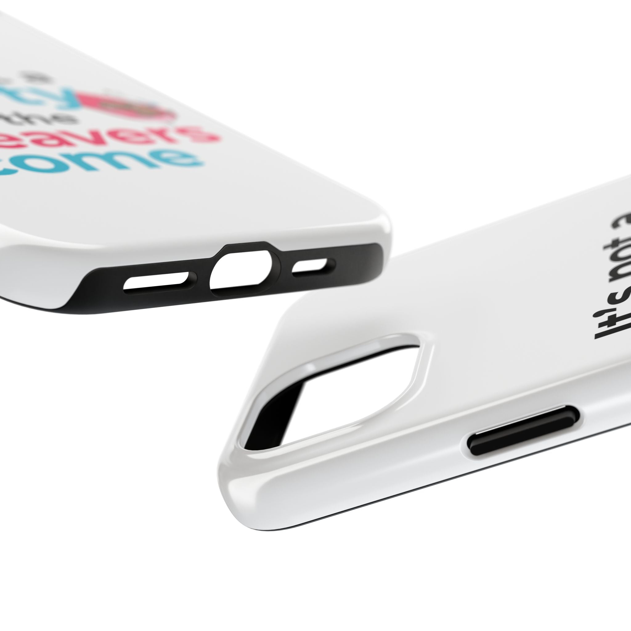 Funny Party Phone Case - "It’s Not a Party ‘Til the Beavers Come" - Tough Protection