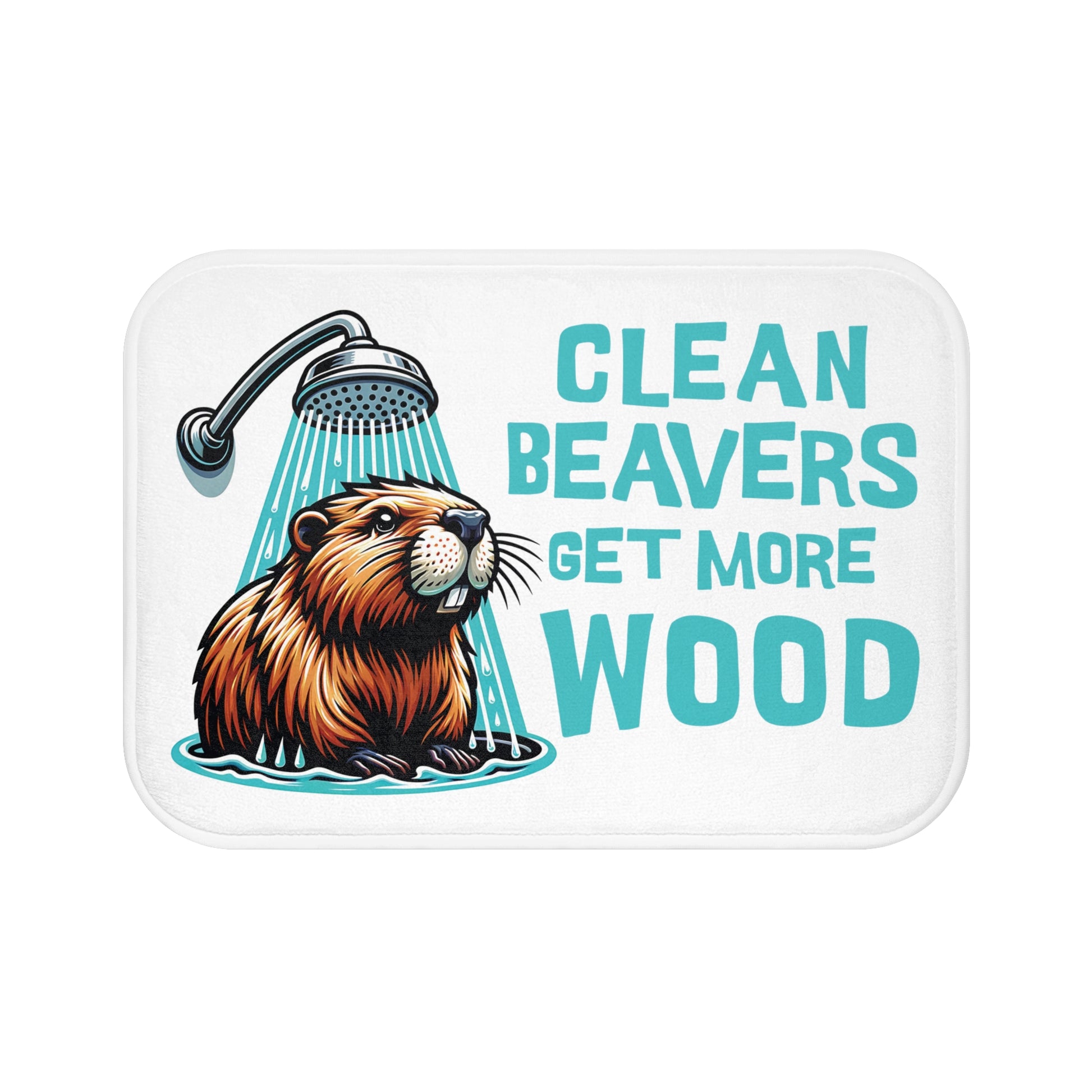 Clean Beavers Get More Wood Bath Mat