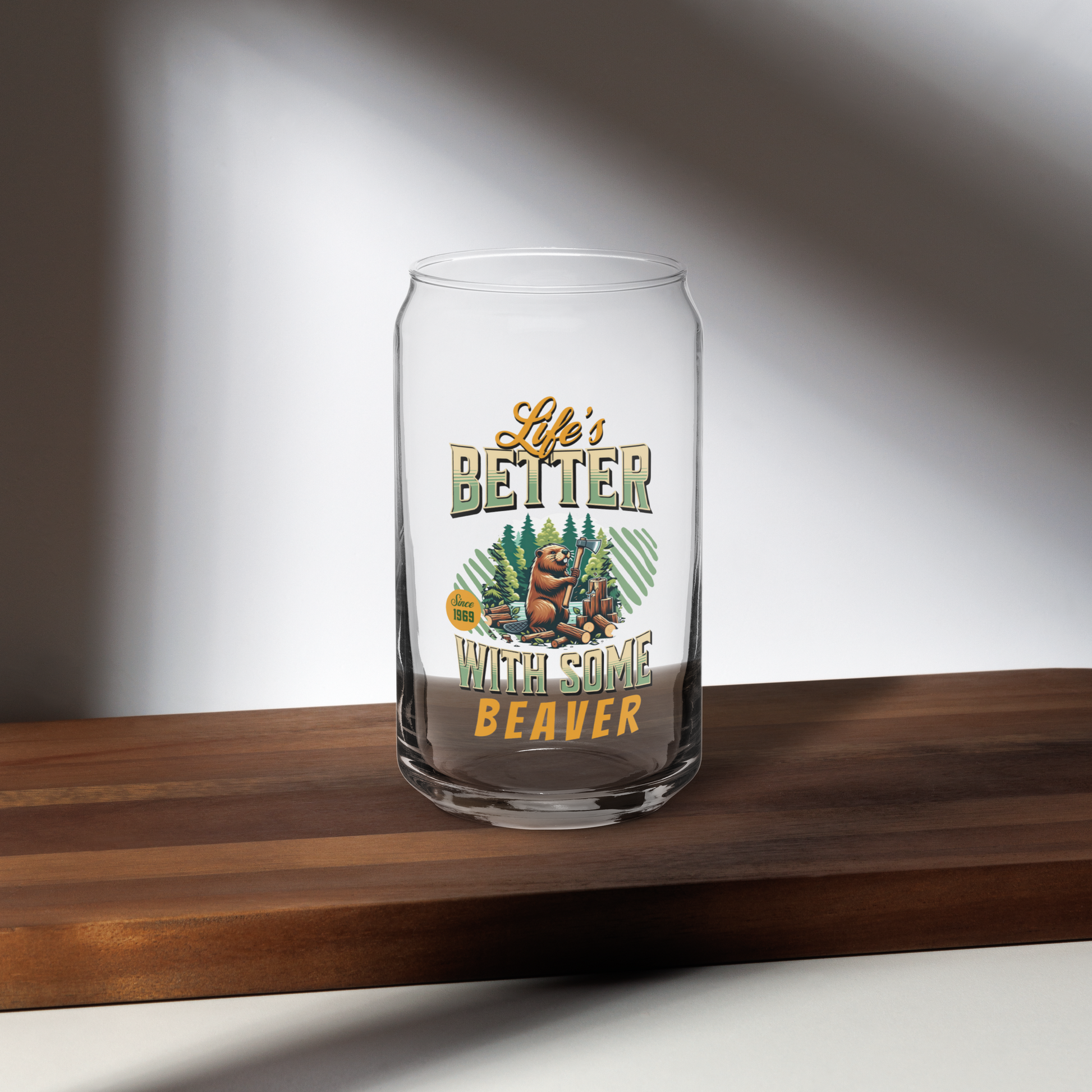 Life’s Better With Some Beaver