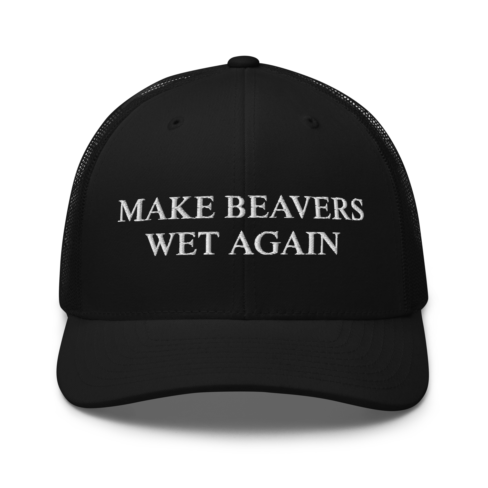 Make Beavers Wet Again Hat