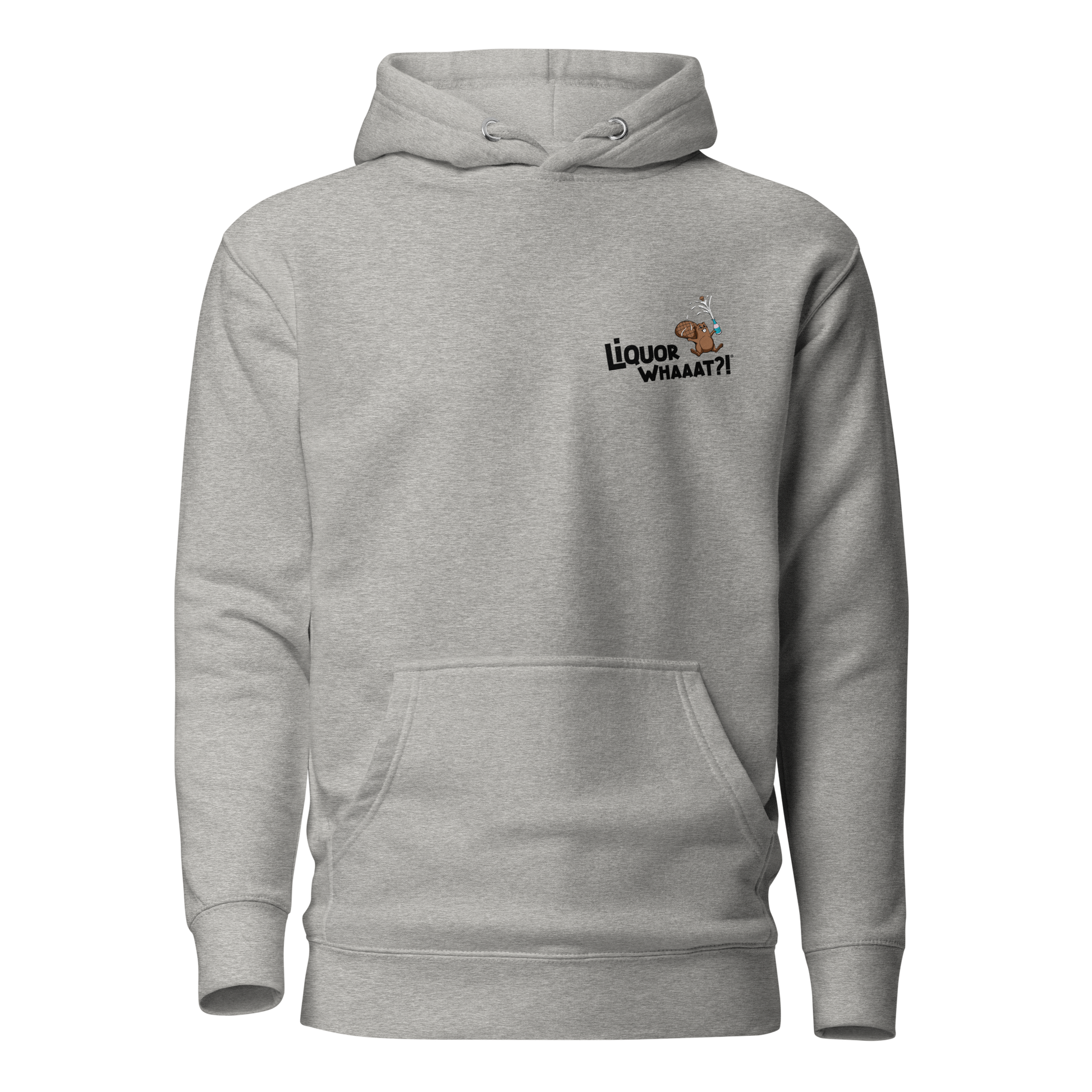 Liquor Whaaat Hoodie (black logo)