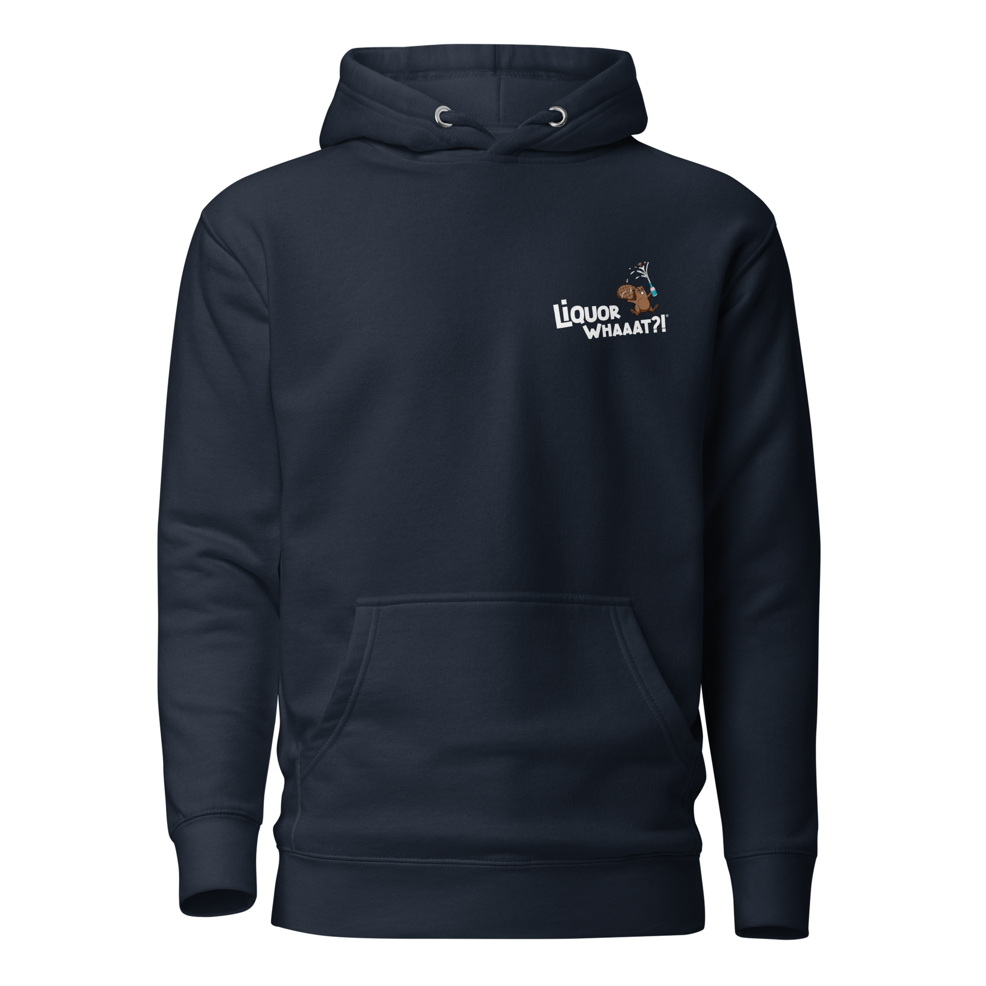 Liquor Whaaat Hoodie (white logo)