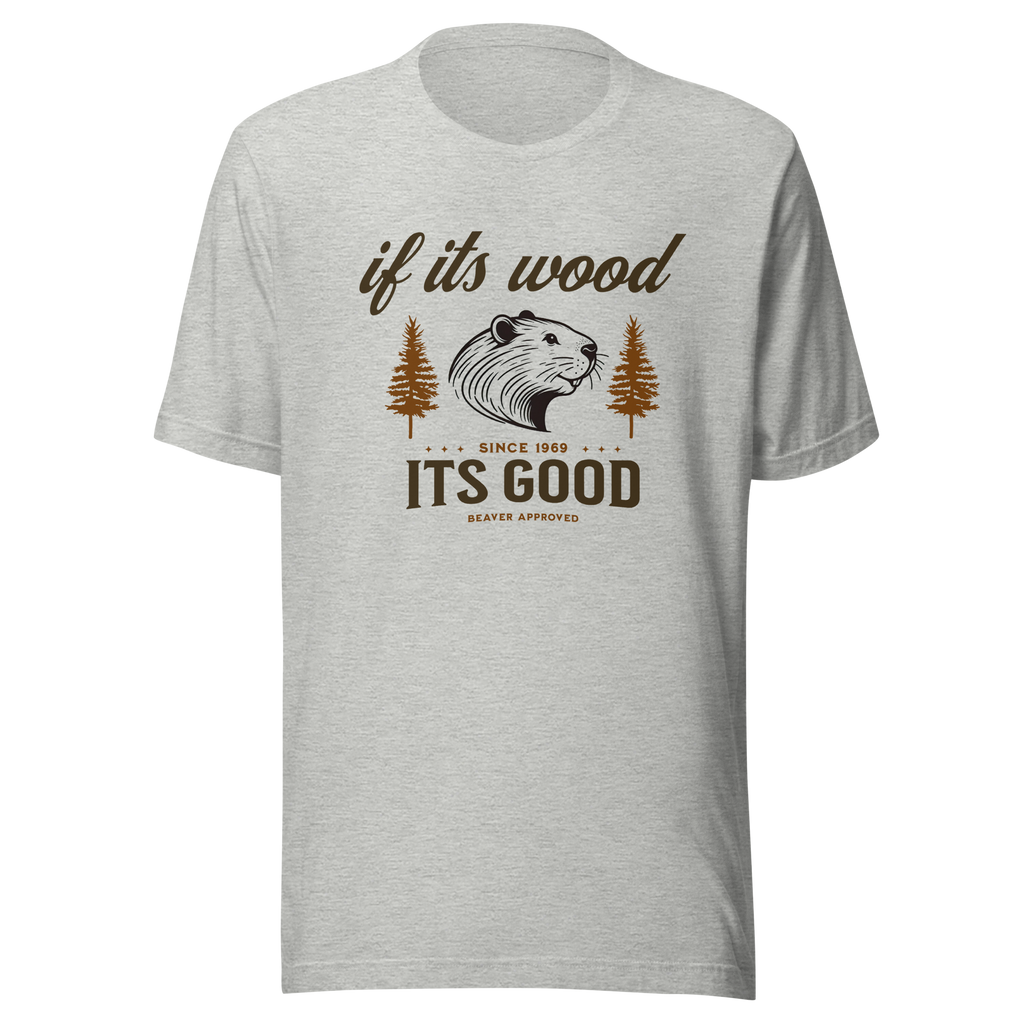 If it's Wood it's Good