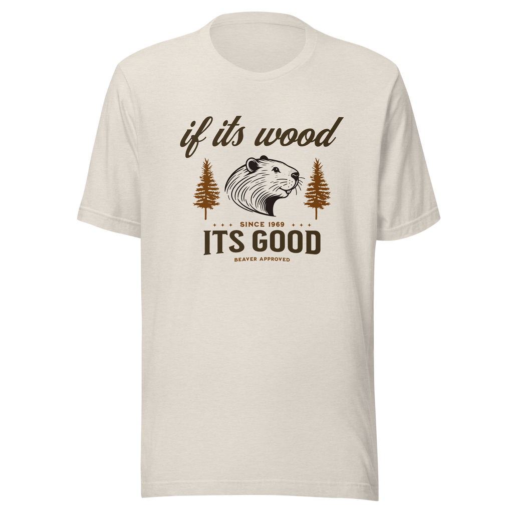 If it's Wood it's Good
