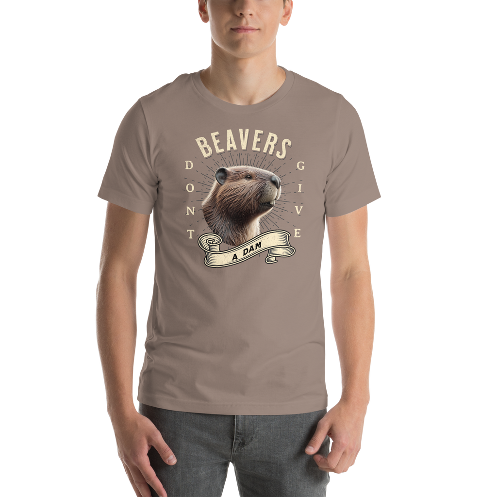 Beavers Don't Give a Dam