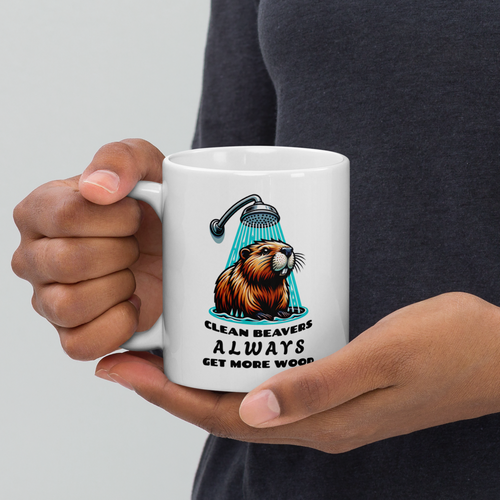 A Clean Beaver Always Gets More Wood Mug