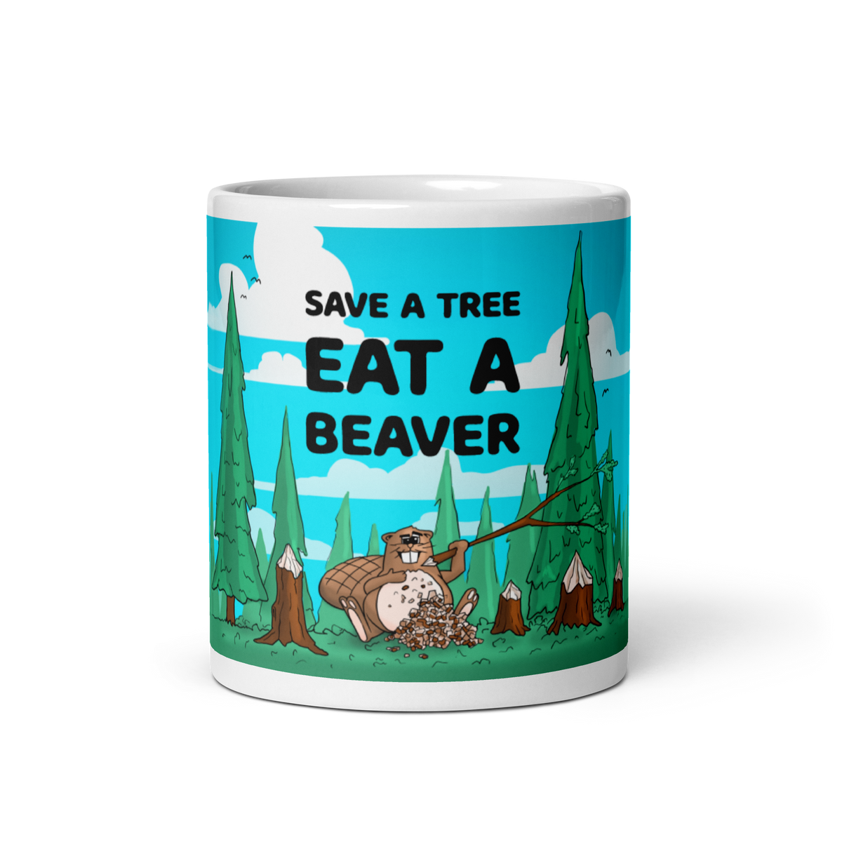 Save a Tree Eat a Beaver Mug