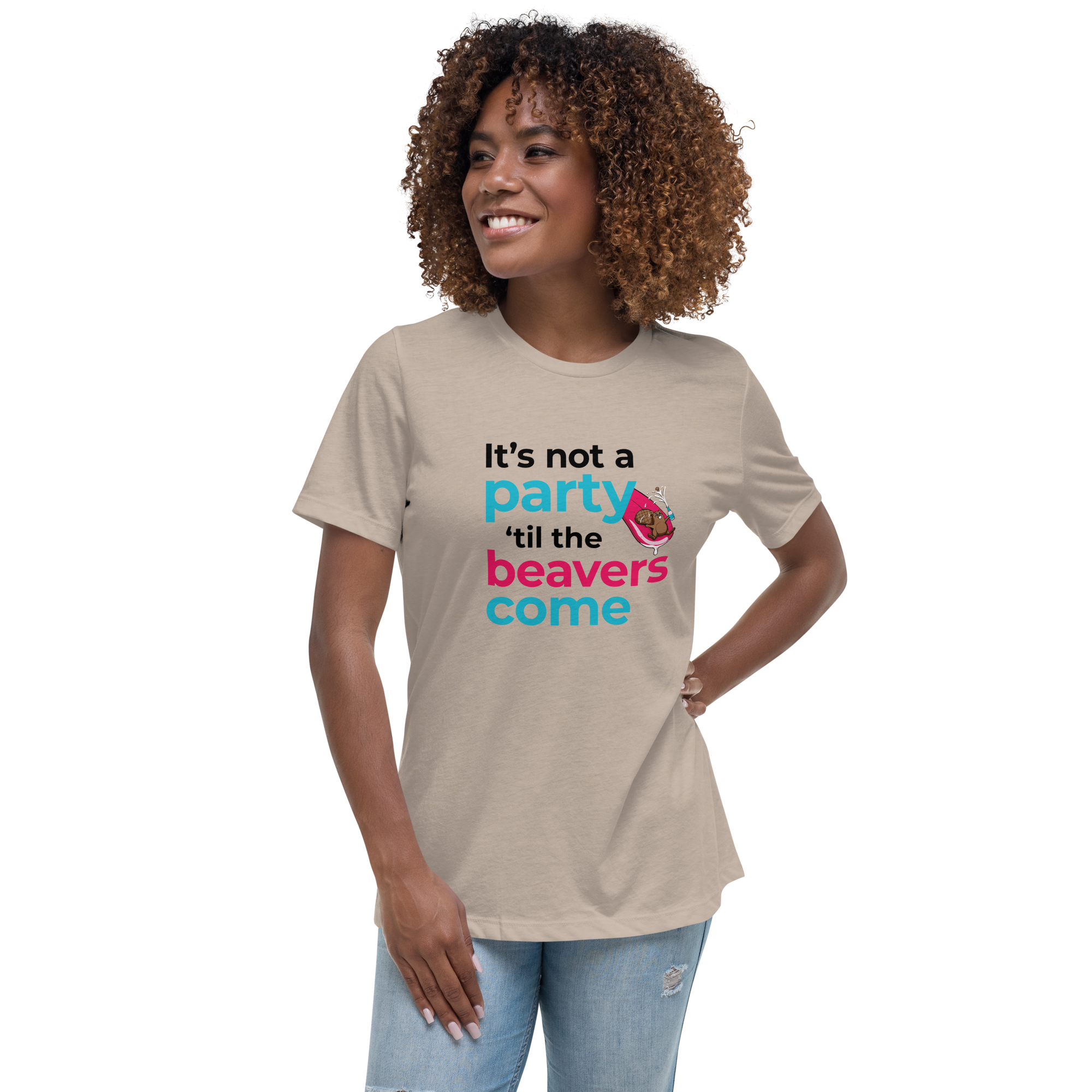 It's Not a Party til' the Beavers Come (Women's)